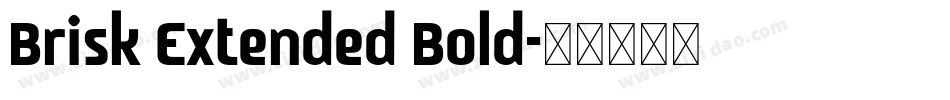 Brisk Extended Bold字体转换